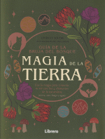 GUIA BRUJA DEL BOSQUE MAGIA DE LA TIERRA