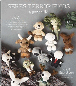 SERES TERRORIFICOS A GANCHILLO