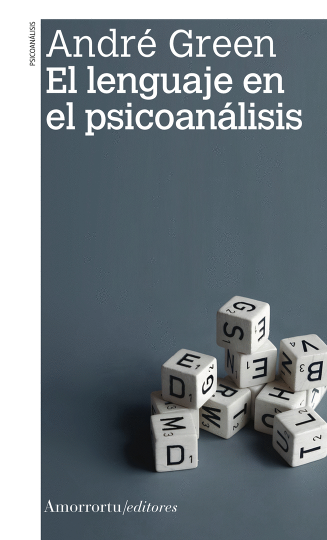 LENGUAJE EN EL PSICOANALISIS, EL 2A ED