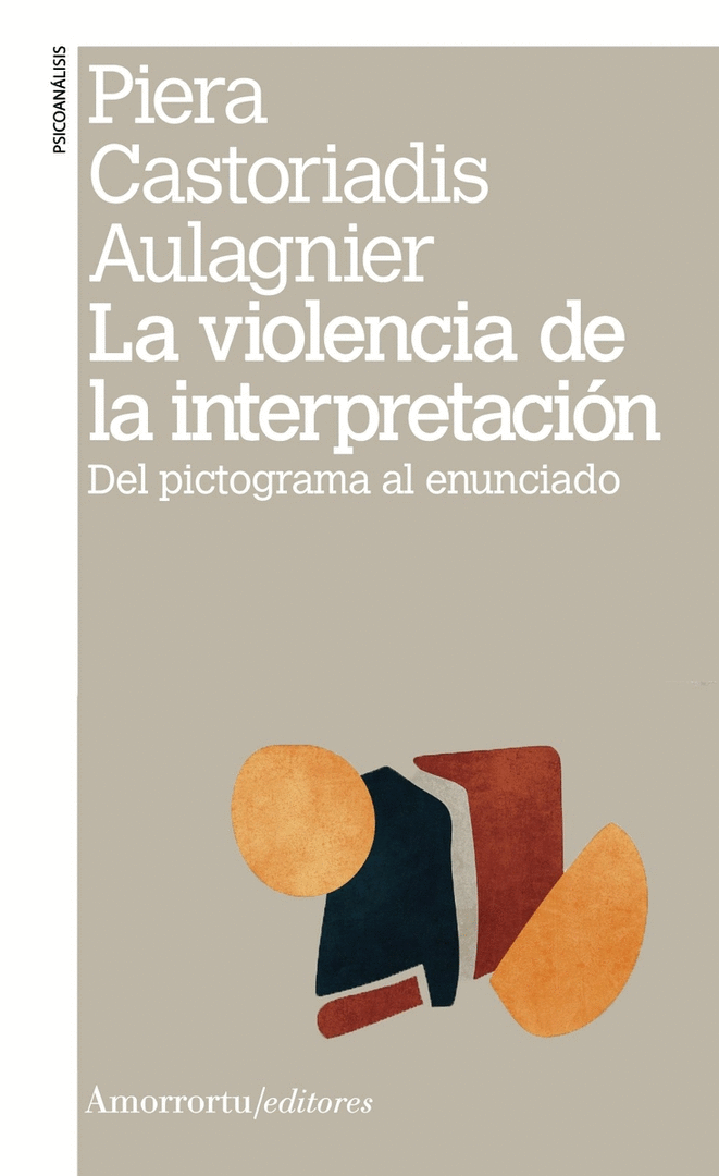 VIOLENCIA DE LA INTERPRETACION, LA (3A ED)