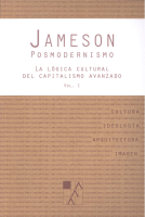 POSMODERNISMO 1 LOGICA CULTURAL DEL CAPITALISMO AVANZADO