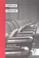 CINEFILOS Y CINEFILIAS