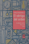 VERTIGO DEL ORDEN:RELACION ENTRE EL YO Y LA CASA