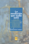 REVOLUCION QUE NADIE SOÑO