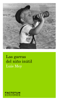 GARRAS DEL NIÑO INUTIL