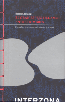 GRAN ESPEJO DEL AMOR ENTRE HOMBRES