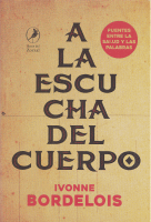 A LA ESCUCHA DEL CUERPO