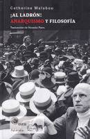 AL LADRON ANARQUISMO Y FILOSOFIA