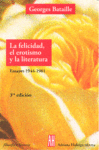 FELICIDAD, EL EROTISMO Y LA LITERATURA.