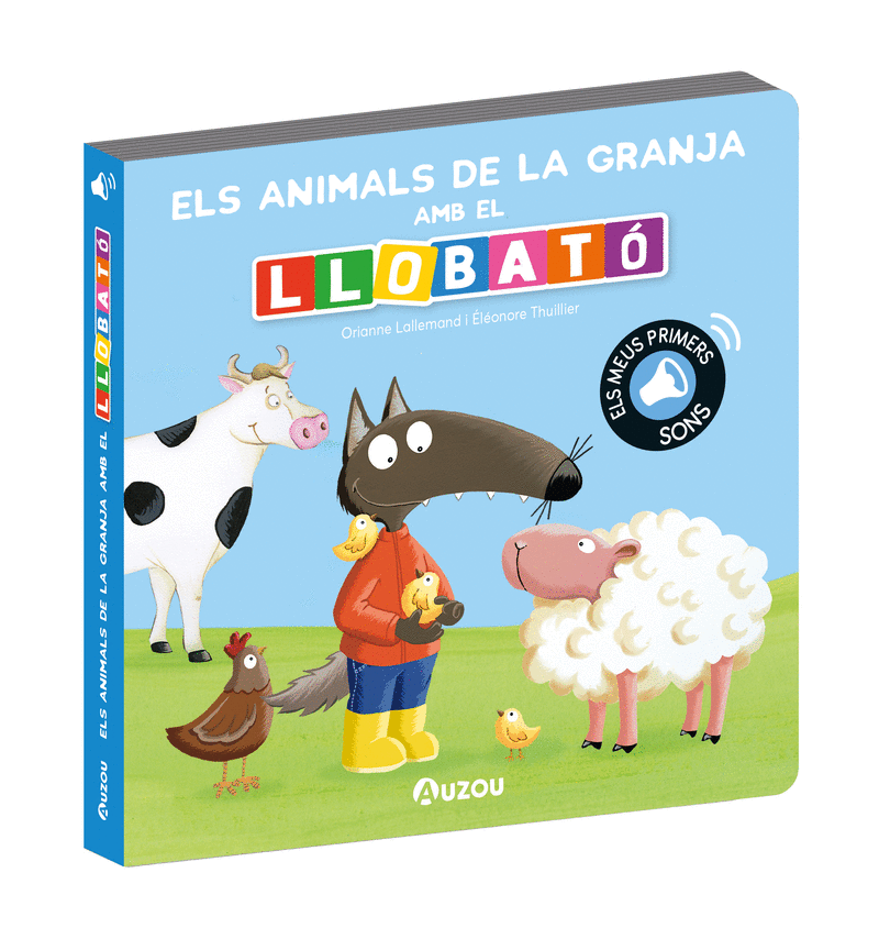 LLIBRE DE SONS. ELS ANIMALS DE LA GRANJA AMB EL LLOBATÓ