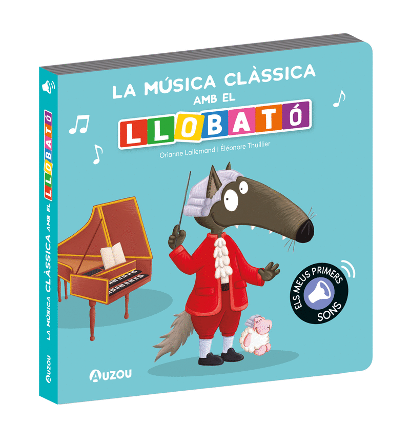 LLIBRE DE SONS. LA MÚSICA CLÀSSICA AMB EL LLOBATÓ