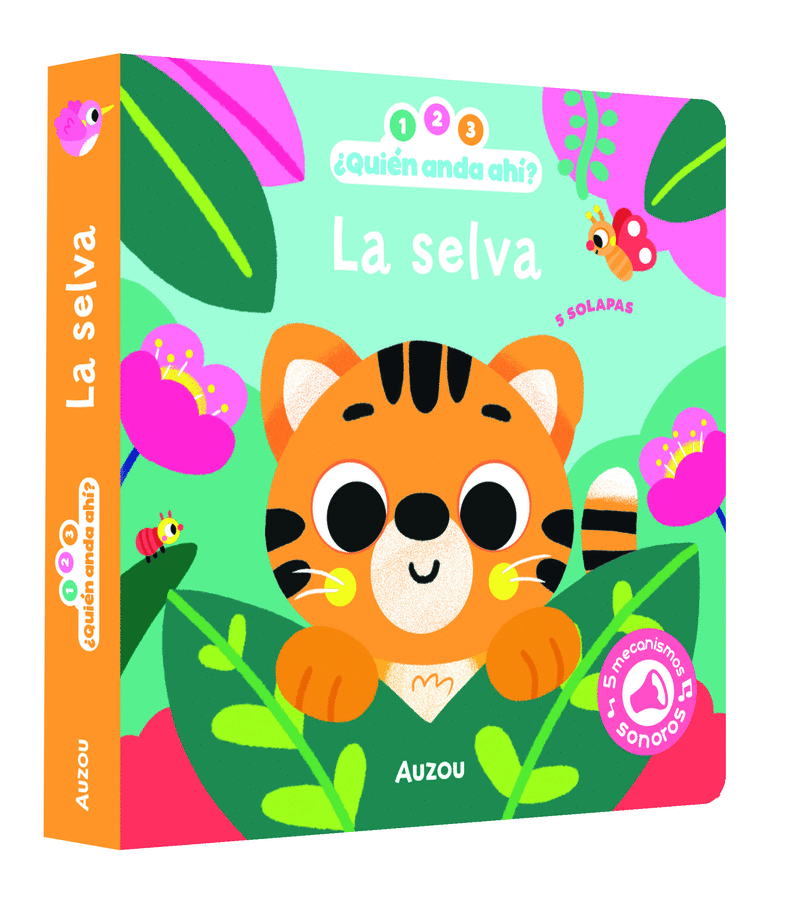 1, 2, 3, QUIEN ANDA AHI. LA SELVA. LIBRO DE SONIDOS
