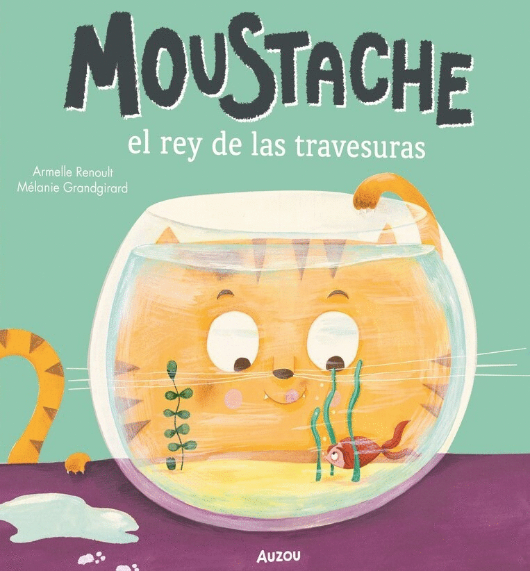 MOUSTACHE, EL REY DE LAS TRAVESURAS