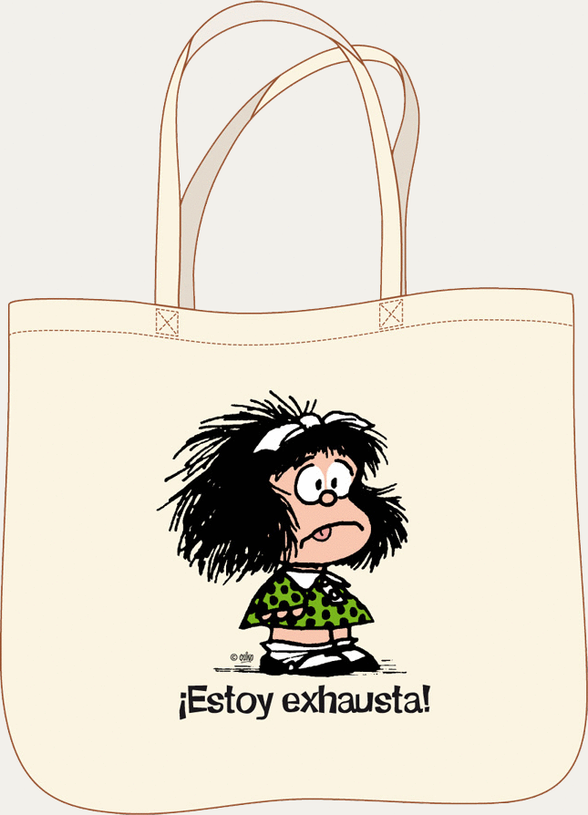 BOLSA MAFALDA. TOTE BAG ESTOY EXHAUSTA