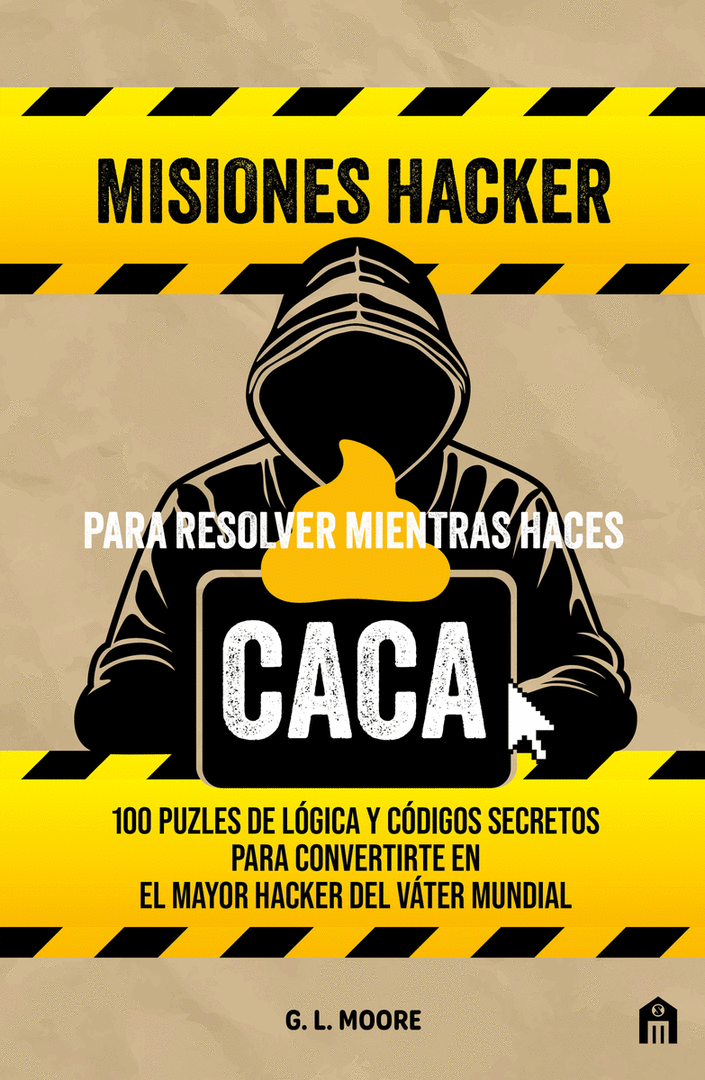 MISIONES HACKER PARA RESOLVER MIENTRAS HACES CACA