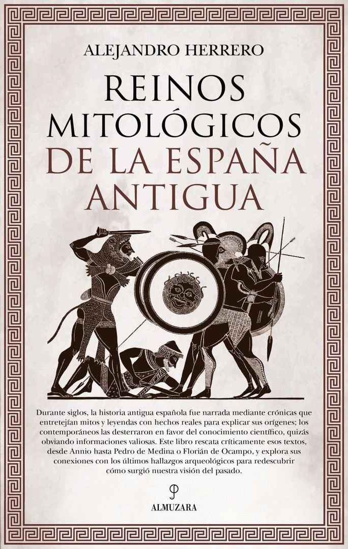 REINOS MITOLÓGICOS DE LA ESPAÑA ANTIGUA