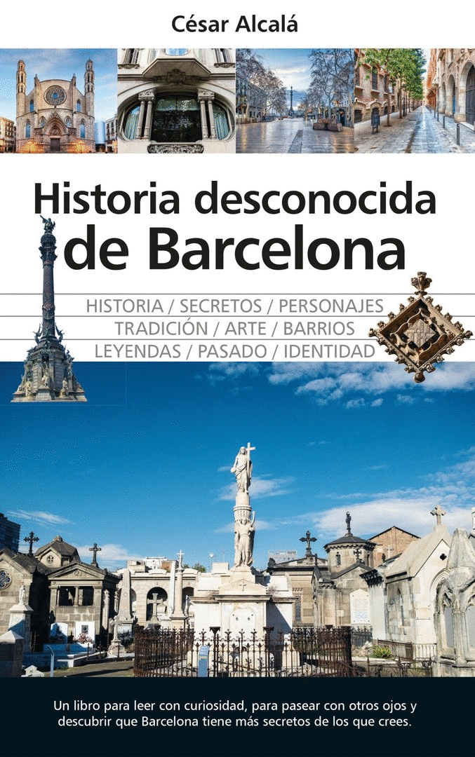 HISTORIA DESCONOCIDA DE BARCELONA