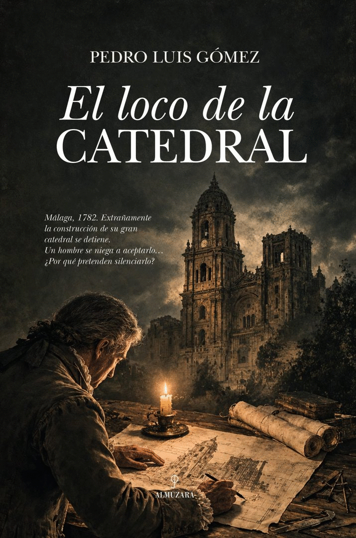 EL LOCO DE LA CATEDRAL