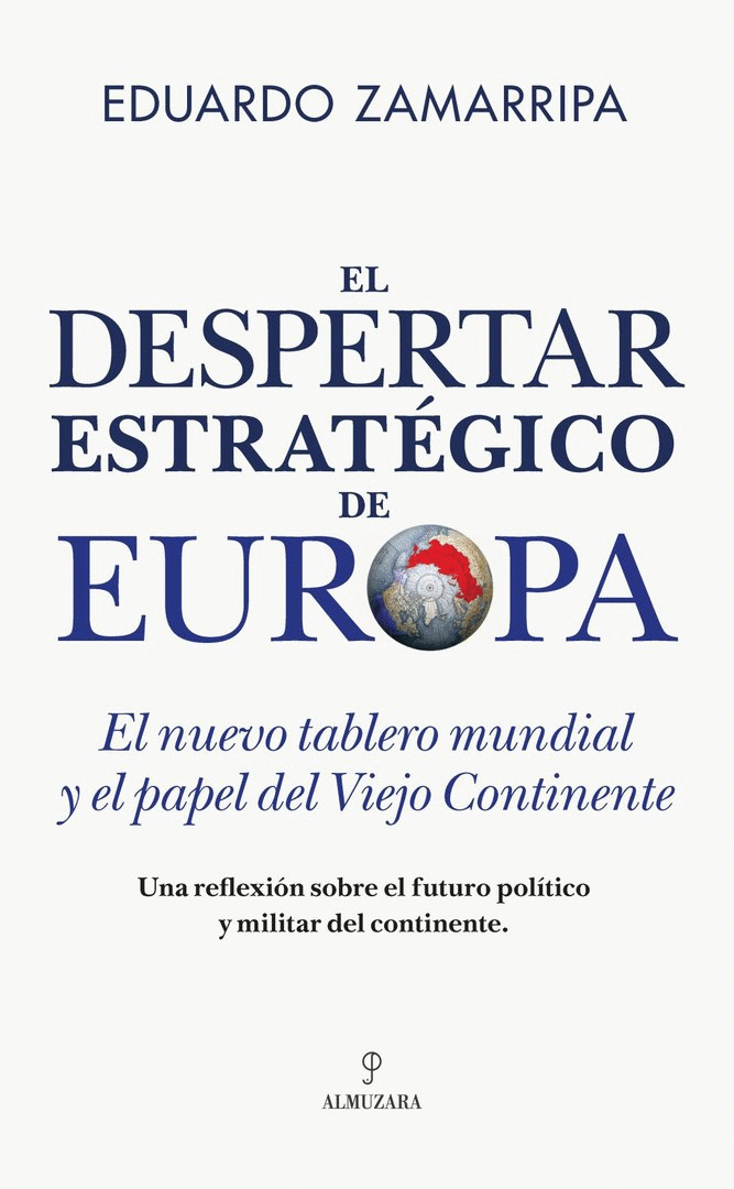 EL DESPERTAR ESTRATÉGICO DE EUROPA