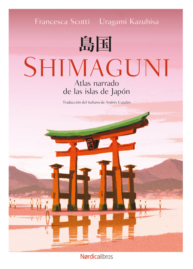 SHIMAGUNI. ATLAS NARRADO DE LAS ISLAS DE JAPON