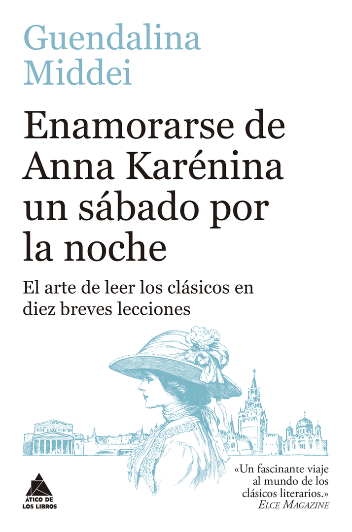 ENAMORARSE DE ANNA KARENINA UN SABADO POR LA NOCHE