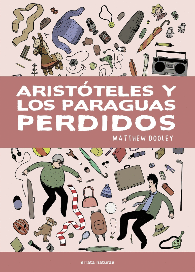 ARISTOTELES Y LOS PARAGUAS PERDIDOS