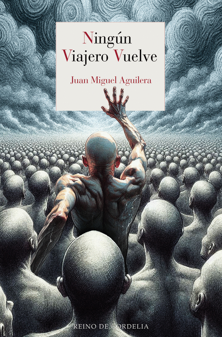 NINGUN VIAJERO VUELVE