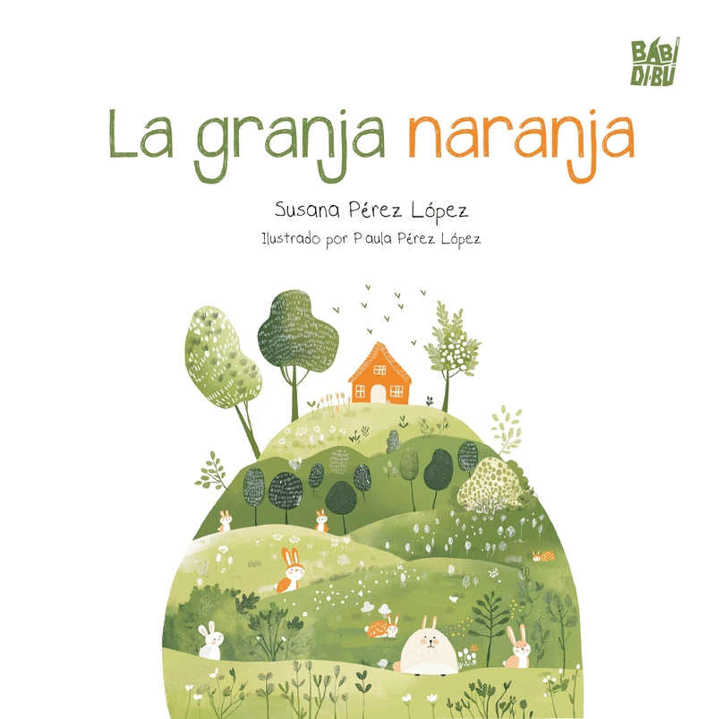 GRANJA NARANJA, LA