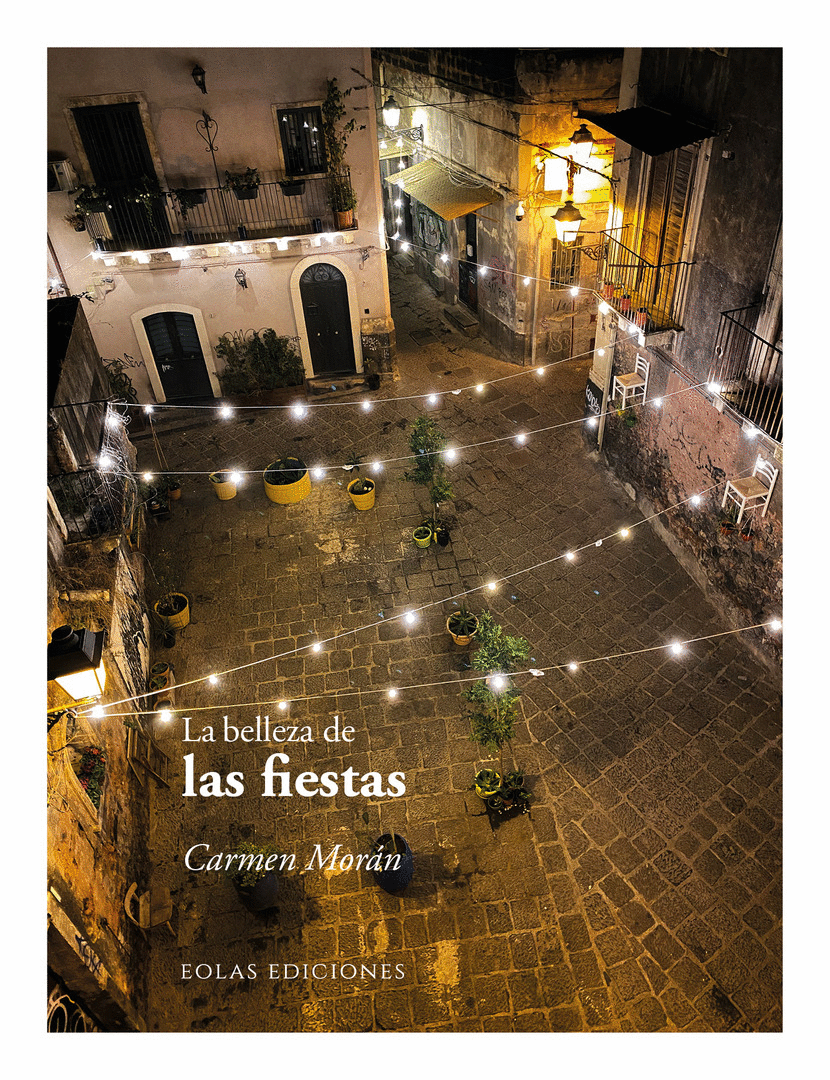 La belleza de las fiestas