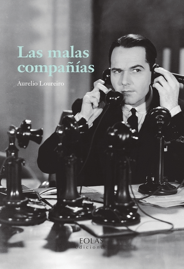 LAS MALAS COMPAÑÍAS