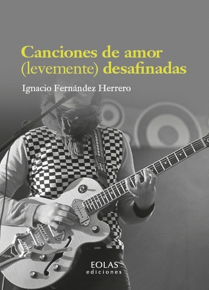 CANCIONES DE AMOR (LEVEMENTE) DESAFINADAS