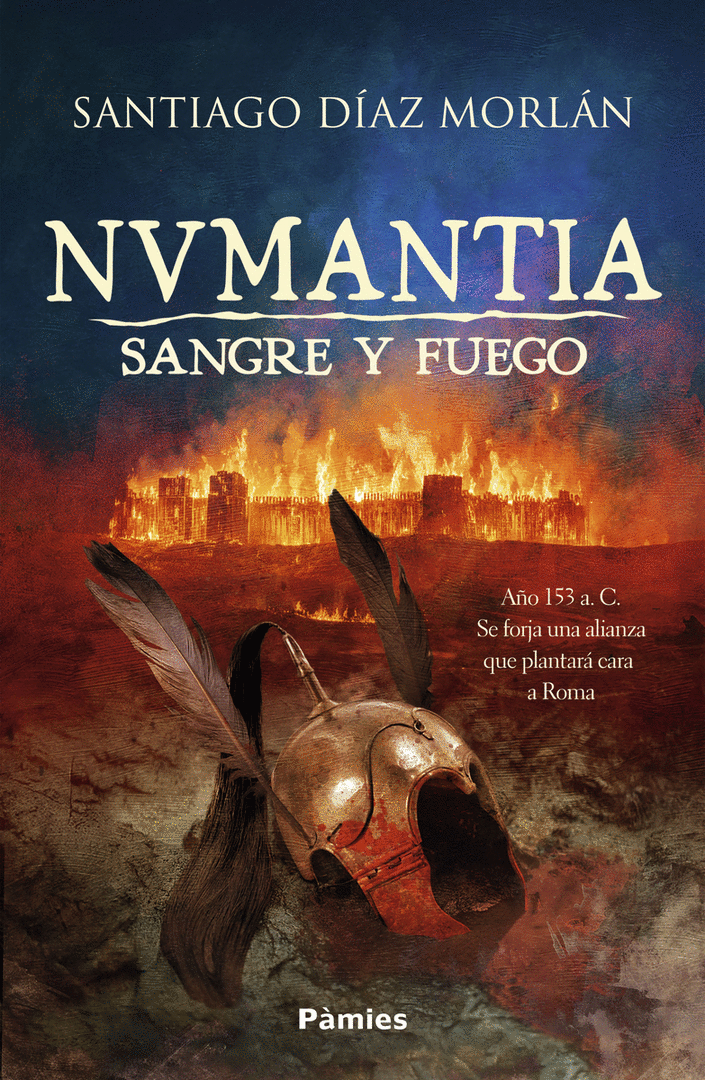NUMANTIA. SANGRE Y FUEGO