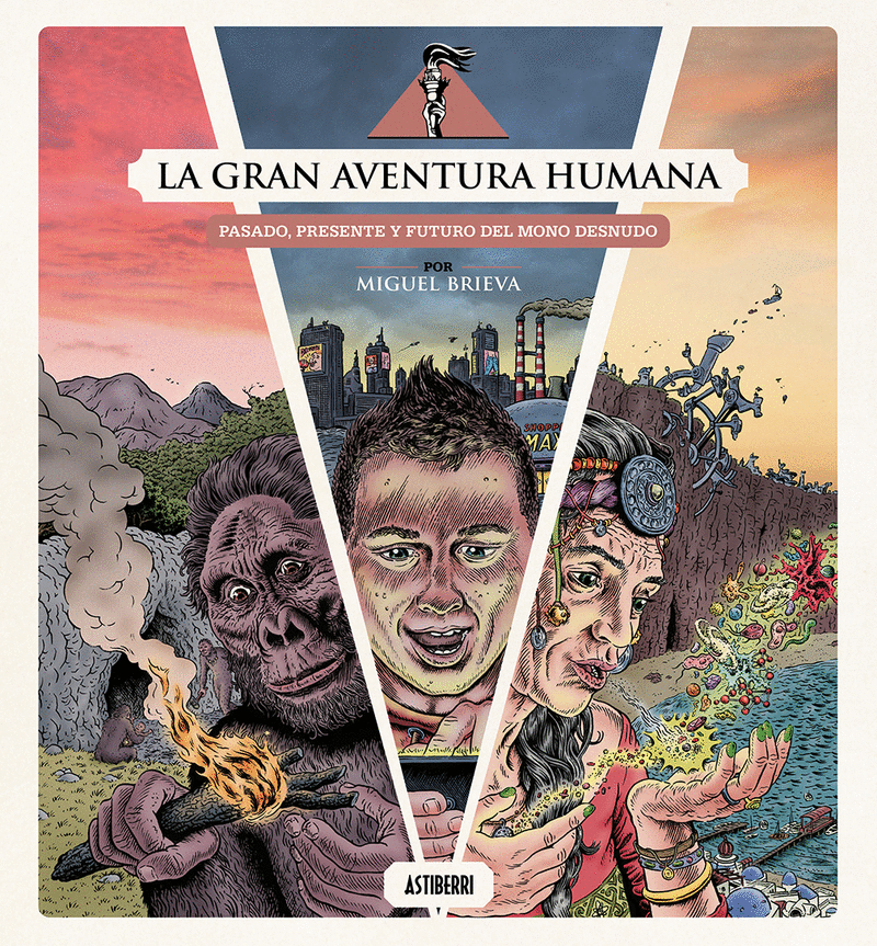 GRAN AVENTURA HUMANA, LA