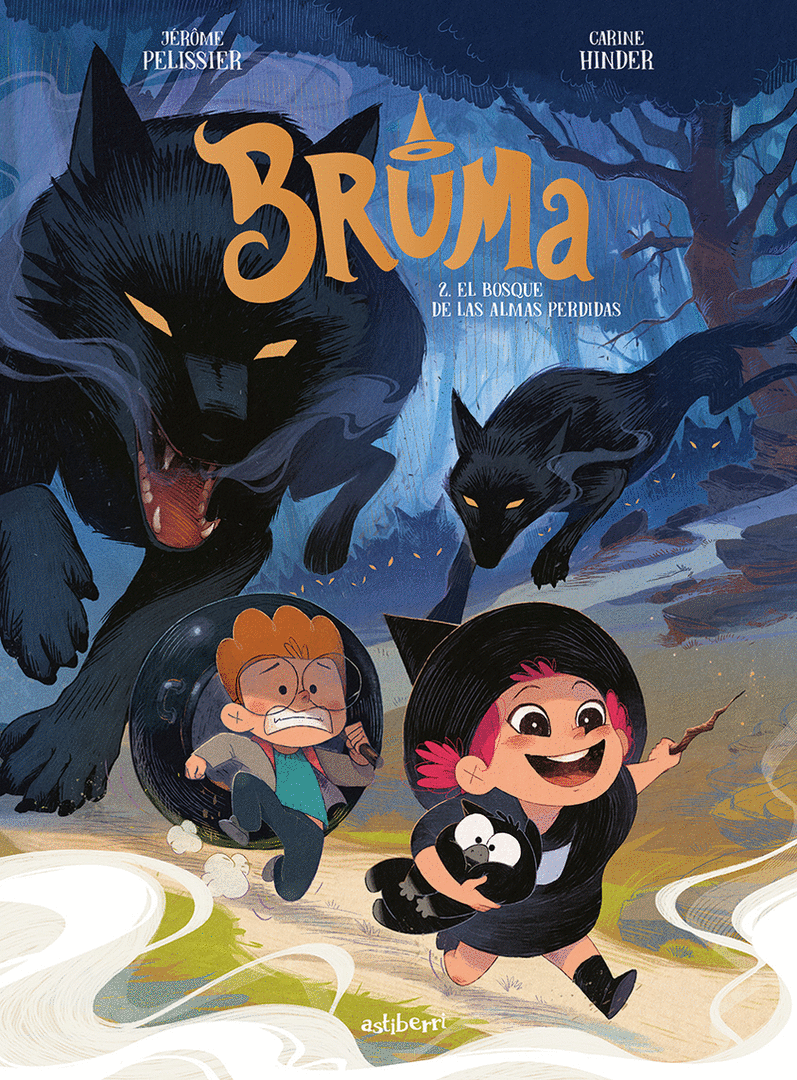 BRUMA 2. EL BOSQUE DE LAS ALMAS PERDIDAS