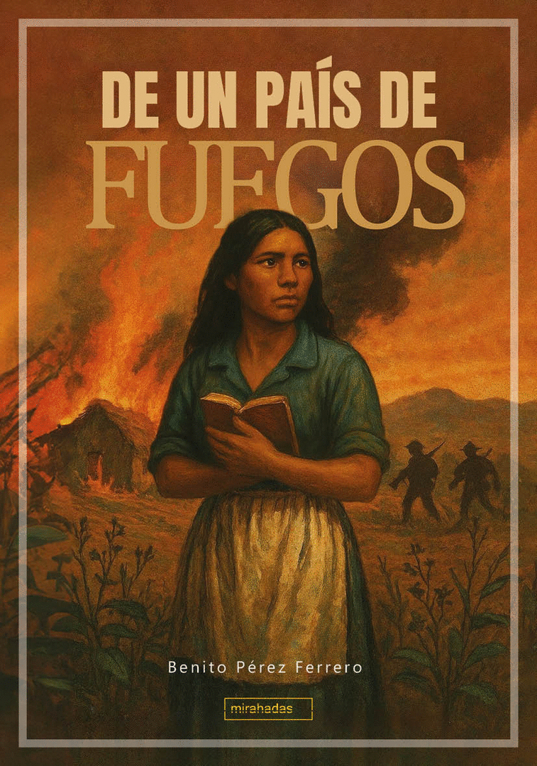 DE UN PAIS DE FUEGOS