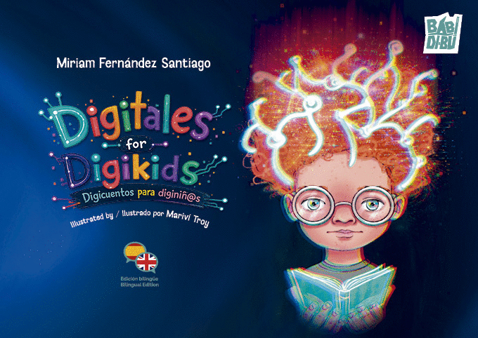 DIGITALES FOR DIGIKIDS/DIGICUENTOS PARA DIGINIÑ@S