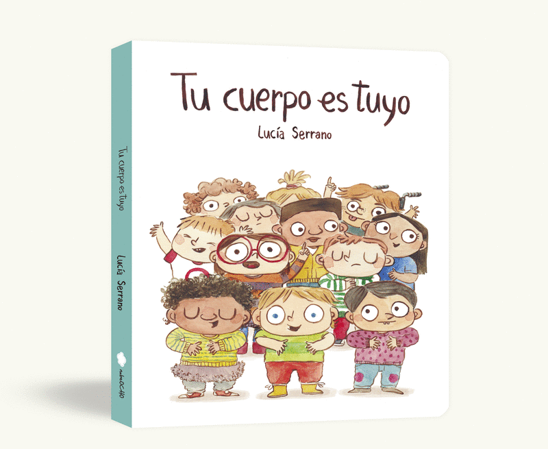TU CUERPO ES TUYO (LIBRO DE CARTON)