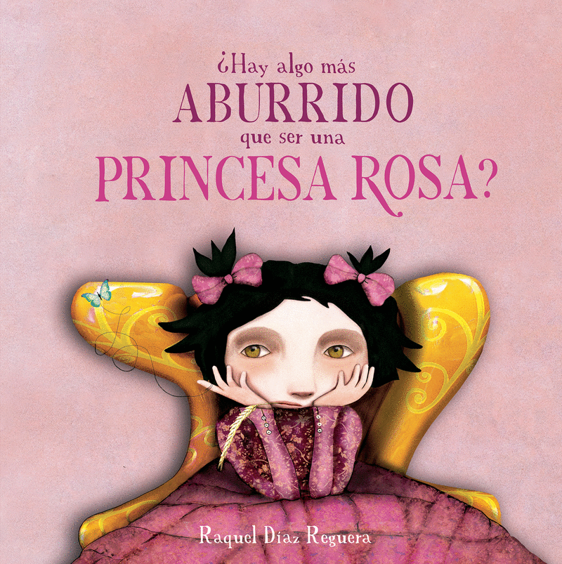 HAY ALGO MAS ABURRIDO QUE SER UNA PRINCESA ROSA?