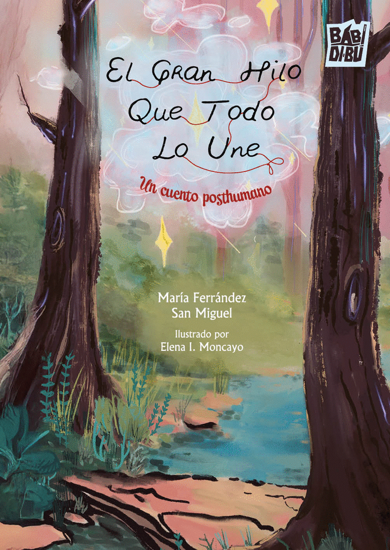 GRAN HILO QUE TODO LO UNE, EL