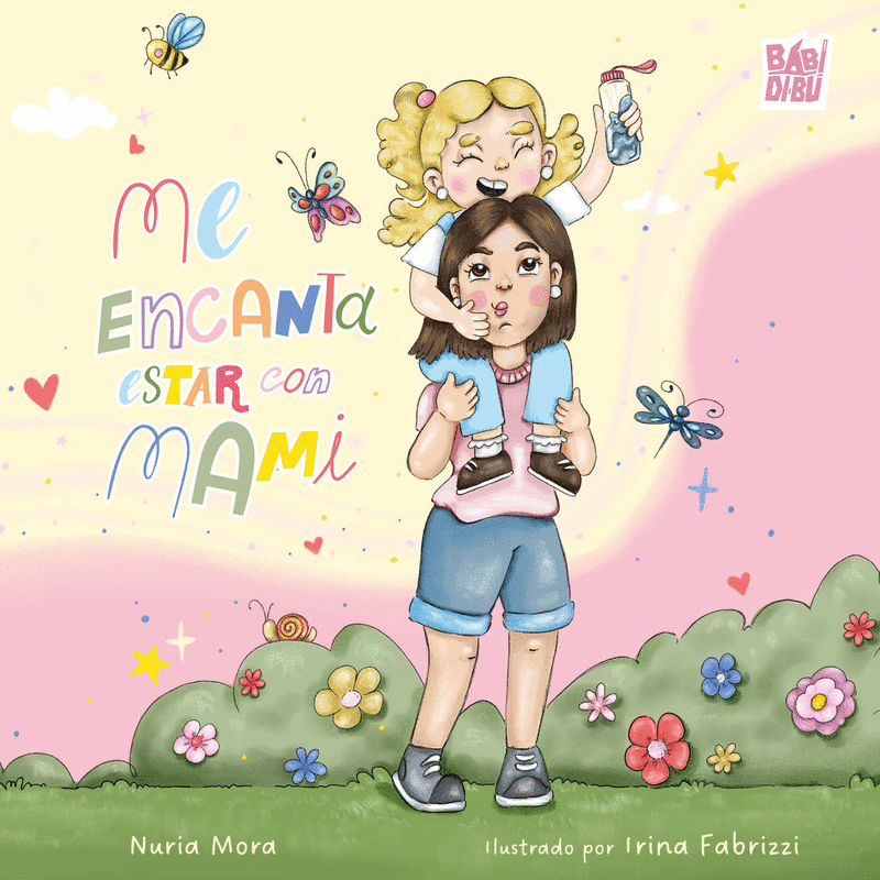 ME ENCANTA ESTAR CON MAMI