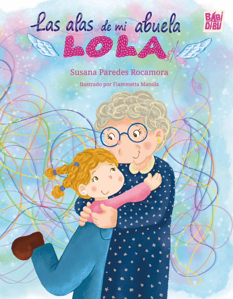 ALAS DE MI ABUELA LOLA, LAS