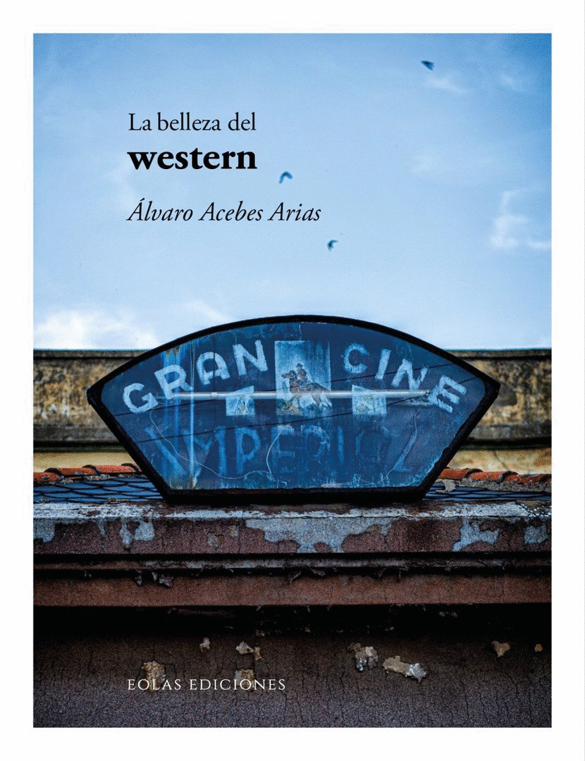 LA BELLEZA DEL WESTERN