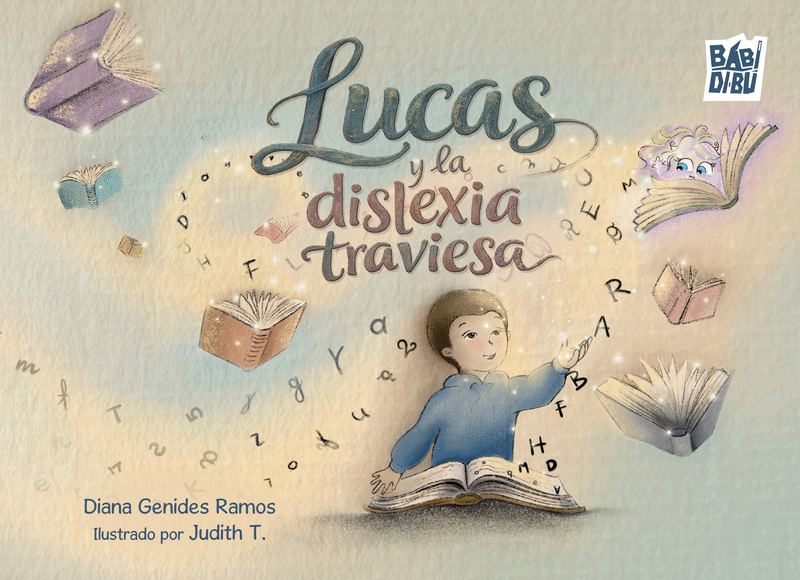 LUCAS Y LA DISLEXIA TRAVIESA