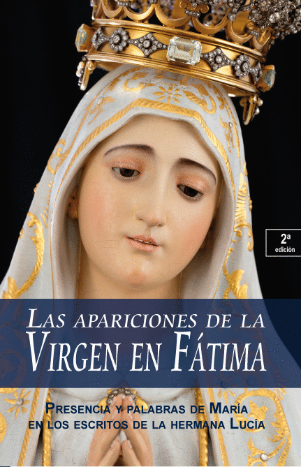 APARICIONES DE LA VIRGEN DE FATIMA