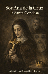 SOR ANA DE LA CRUZ LA SANTA CONDESA