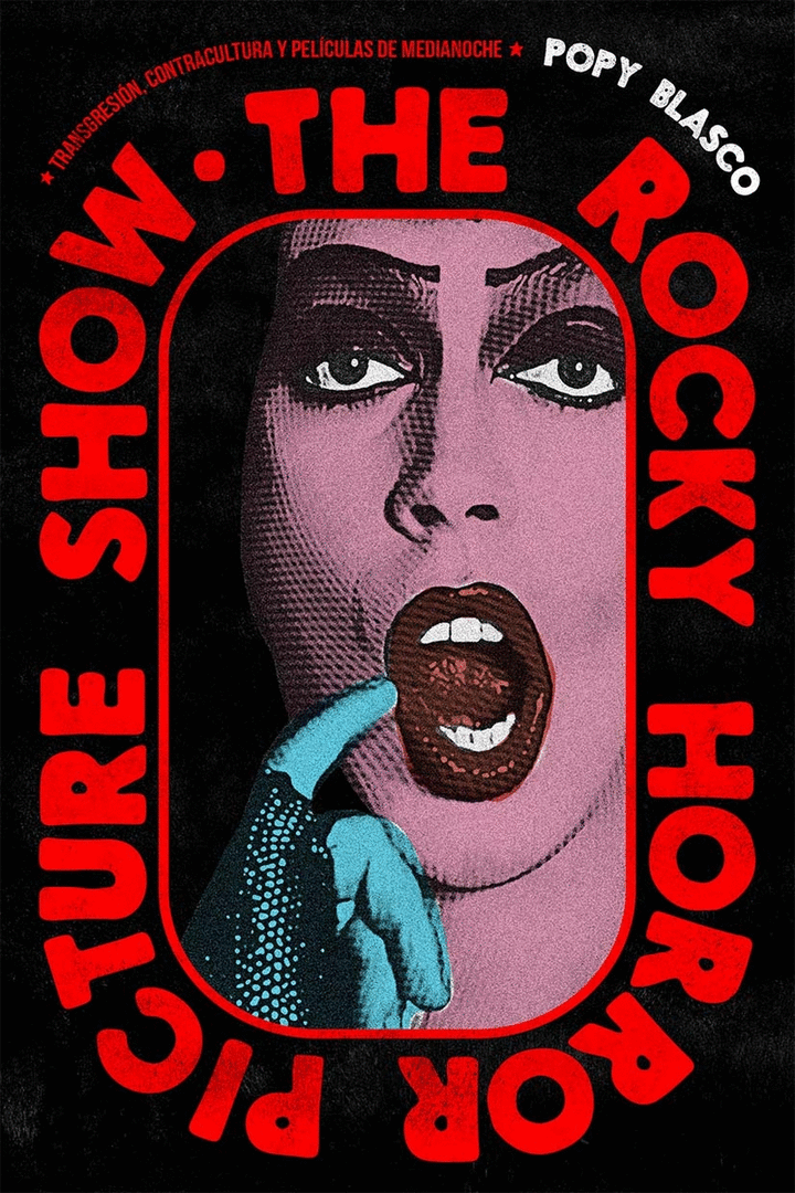 THE ROCKY HORROR PICTURE SHOW
